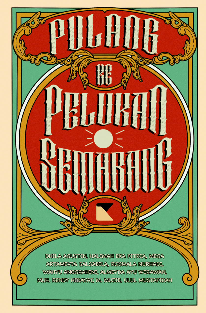 Pulang ke Pelukan Semarang