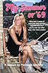 My Summer of 69: ...
