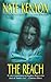 The Reach by Nate Kenyon
