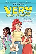 Very Bad at Math (A Very Graphic Novel, #1) 