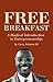 Free Breakfast by Garry Johnson III