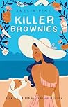 Killer Brownies: ...