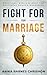 Fight for Your Marriage: Pr...
