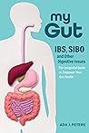 My Gut: IBS, SIBO and Other Digestive Issues