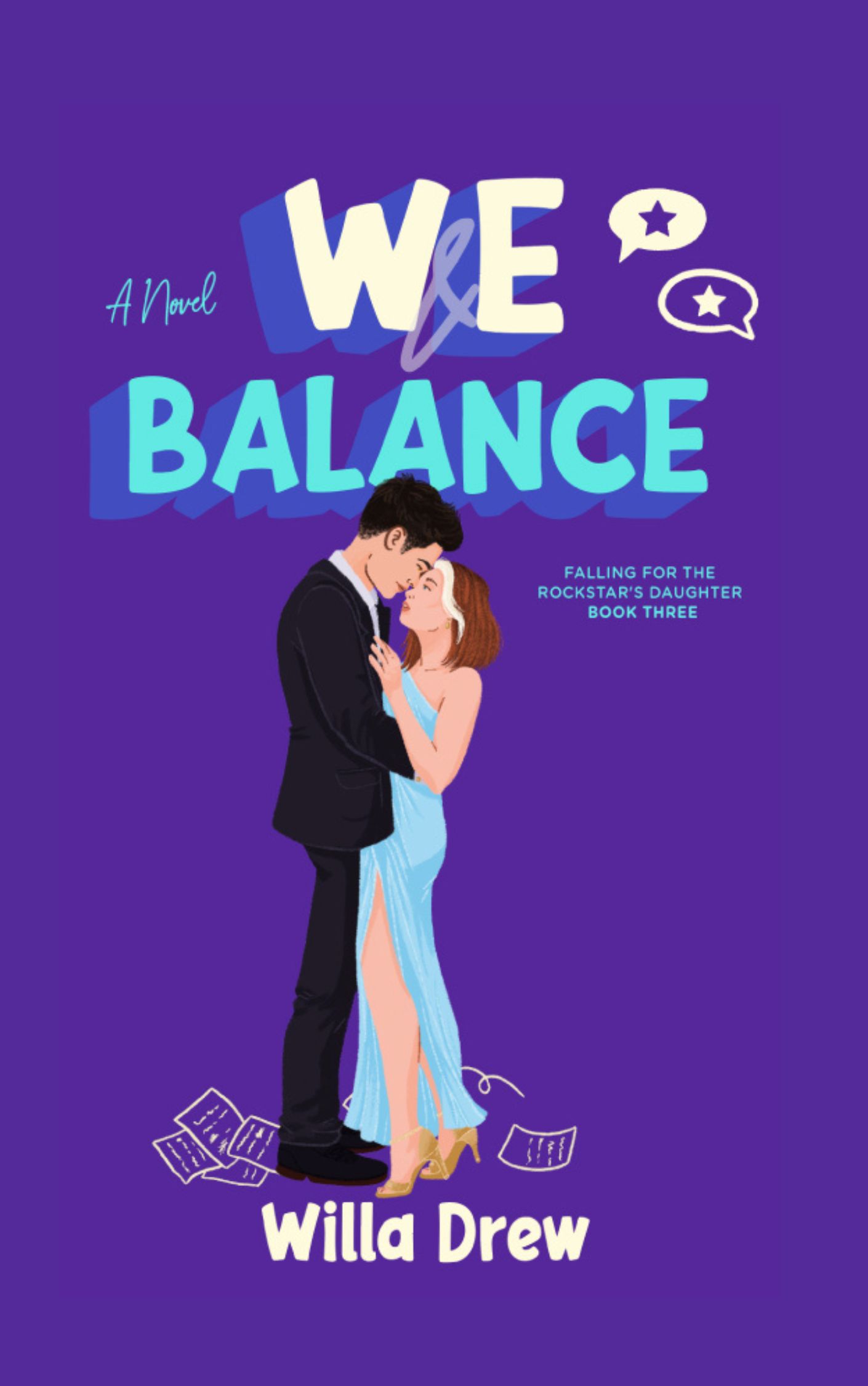 We Balance (Falling for the Rockstar's Daughter #3)