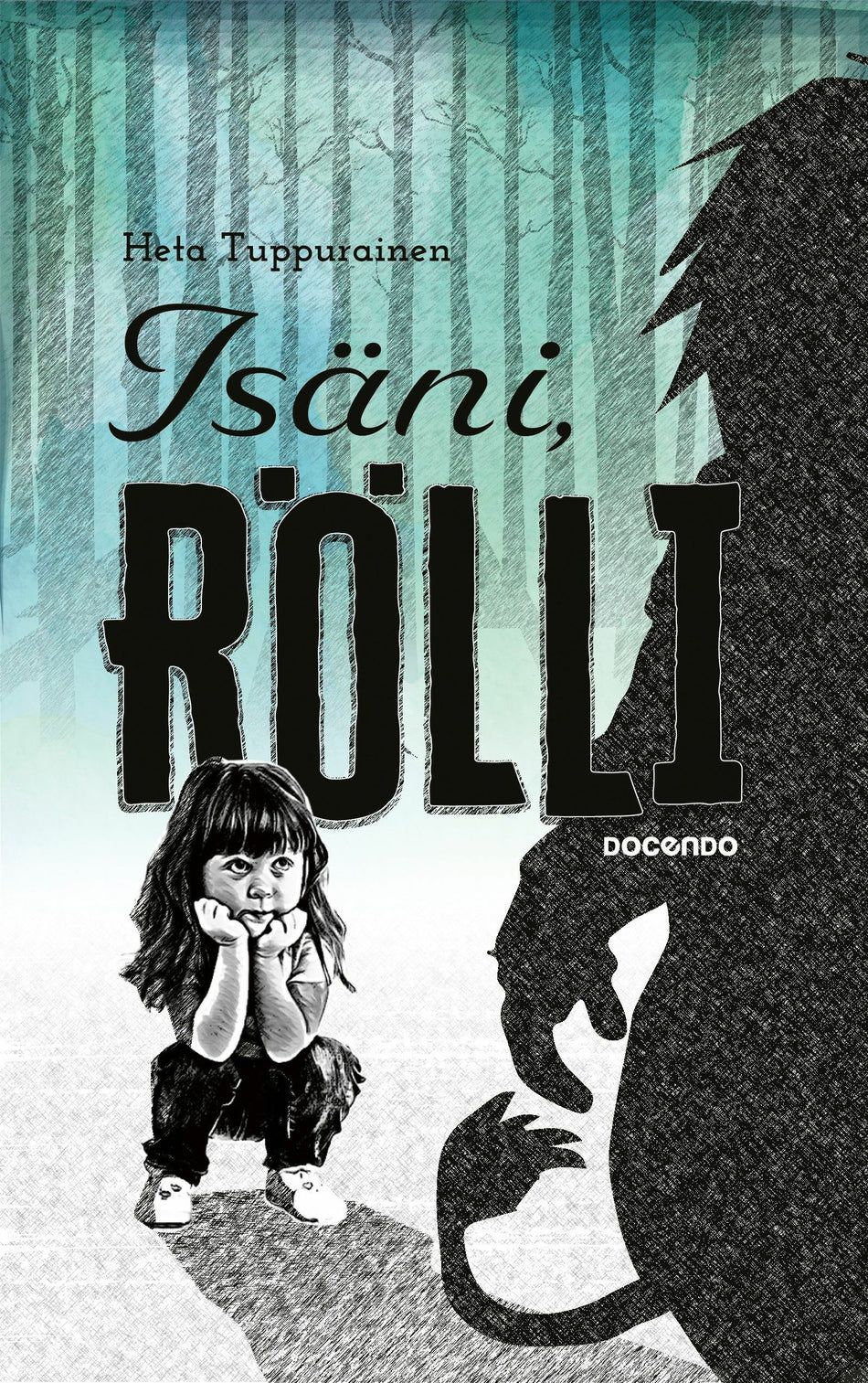 Isäni, Rölli (Hardcover)