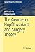 The Geometric Hopf Invariant and Surgery Theory (Springer Monographs in Mathematics)