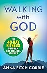 Walking with God:...