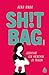 Shit Bag