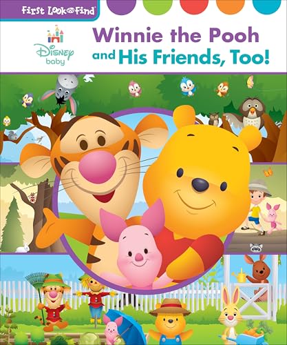 Disney Baby Winnie the Pooh and His Friends, Too!: First Look and Find (First Look and Find Series #4)