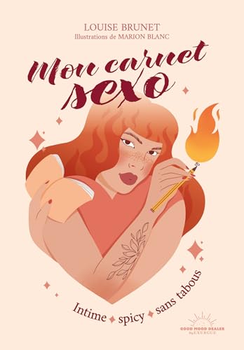 Mon carnet sexo - Intime; spicy, sans tabous (French Edition)