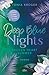 Deep Blue Nights (Broken Heart Summer #2)