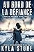 Au bord de la défiance (Edge of Collapse #5)