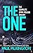 The One: The Complete Emma Holden Suspense Mystery Trilogy