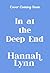 In at the Deep End by Hannah Lynn