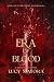 Era of Blood