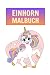 Einhorn Malbuch