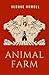 Animal Farm by George Orwell