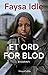 Et ord for blod by Faysa Idle