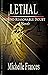 Lethal: Beyond Reasonable Doubt