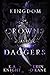 Kingdom of Crowns and Daggers