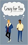 Crazy for You