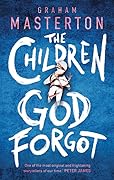 The Children God Forgot