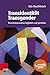 Transidentität – Transgender by Udo Rauchfleisch