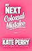 My Next Colossal Mistake (Rough and Ready Book 3)