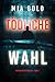Tödliche Wahl (Ein Sydney Best Thriller — Band 1) (German Edition)