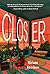 Closer by Miriam Gershow