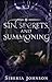 Sin, Secrets, and Summoning: A Demon Novella (The Monster's Mate)