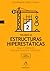 Estructuras Hiperestáticas:...