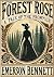The Forest Rose: A Tale of ...