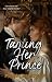 Taming Her Prince by Megan Musgrove