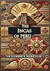 The Incas of Peru