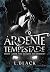Ardente Tempestade by L. Black