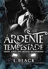 Ardente Tempestade: Existe amor nos braços do Inimigo? (Portuguese Edition)