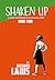Shaken Up: Book 2 in the Gr...
