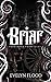 Briar (Forbidden Fairytales...