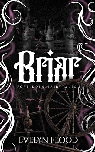 Briar (Forbidden Fairytales, #4)