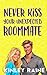 Never Kiss Your Unexpected Roommate (Love in Cedar Creek #0.5)