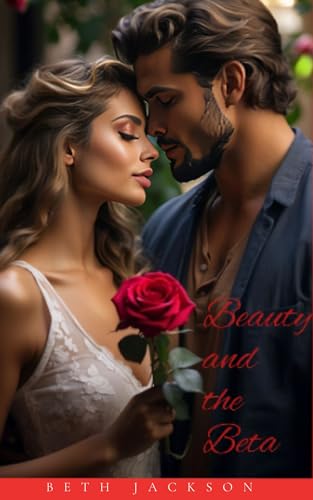 Beauty And The Beta (Kindle Edition)
