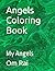 Angels Coloring Book by Om Prakash Rai