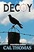 Decoy: A Kyle McBride Thriller (Kyle McBride Thrillers)