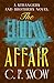 The Affair (The Strangers and Brothers Novels Book 8)