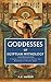 Goddesses of Egyptian Mytho...