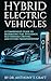 Hybrid Electric Vehicles: A...