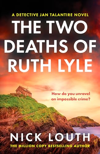 The Two Deaths of Ruth Lyle (Detective Jan Talantire)