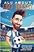 All About Leo Messi: Inspir...
